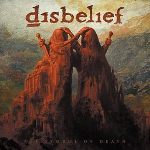 Disbelief - The Symbol of Death (2017)