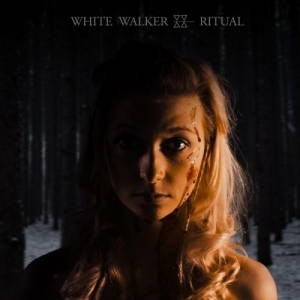 White Walker - Ritual (2017)