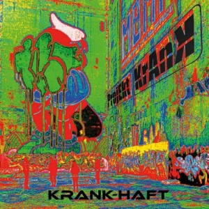 Projekt Krank - Krank Haft (2017)