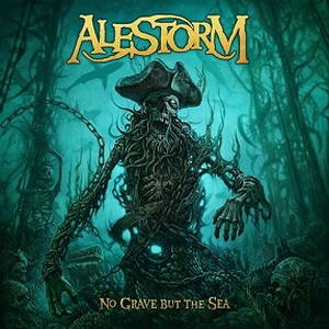 Alestorm - No Grave but the Sea (2017)