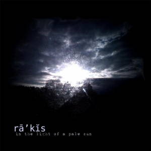 Rakis - In the Light of a Pale Sun (2017)