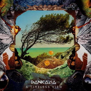 Dankalia - A Timeless View (2017)