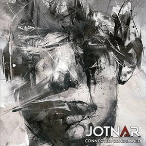 Jotnar - Connected/Condemned (2017)