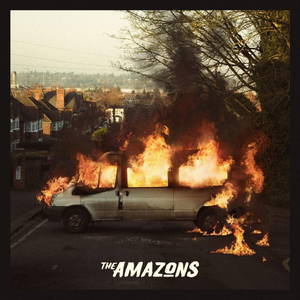 The Amazons - The Amazons (2017)
