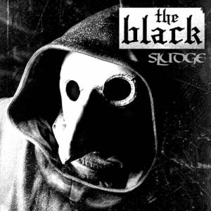 The Black - Sludge (2017)