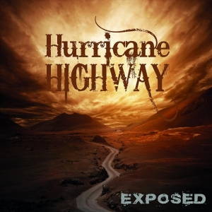 Hurricane Highway - Exposed (2017)