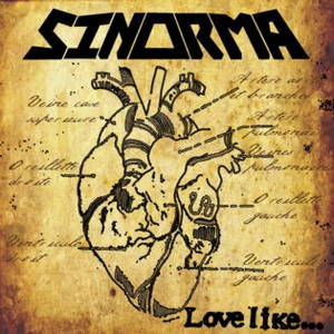Sinorma - Love like... (2017)