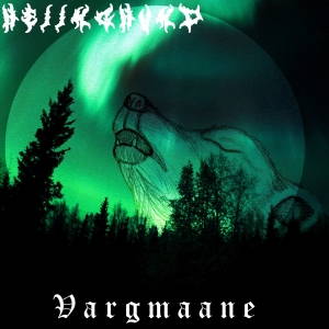 Heiinghund - Vargmaane (2017)