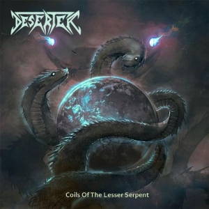 Deserter - Coils of the Lesser Serpent (2017)