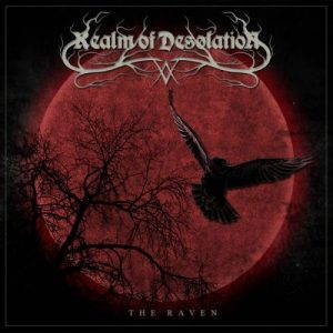 Realm Of Desolation  The Raven (2017)