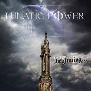 Lunatic Power  In the Beginning (2017)