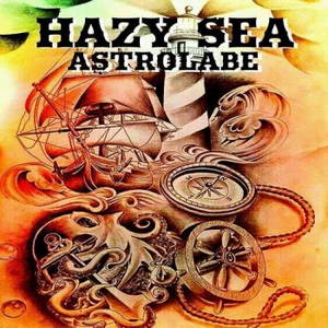 Hazy Sea - Astrolabe (2017)