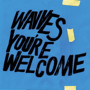 Wavves - You're Welcome (2017)