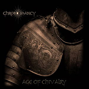 Chronomancy - Age of Chivalry (2017)