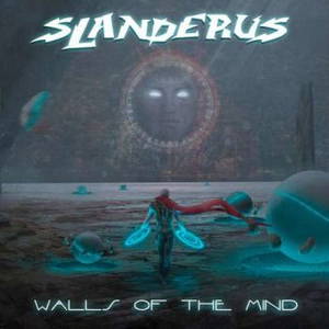 Slanderus - Walls of the Mind (2017)