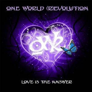 One World (R)evolution  Love Is the Answer (2017)