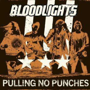 Bloodlights  Pulling No Punches (2017)