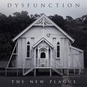 Dysfunction  The New Plague (2017)