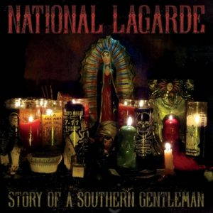 National Lagarde  Story of a Southern Gentleman (2017)