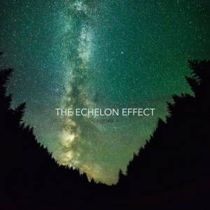 The Echelon Effect  Signals (2017)