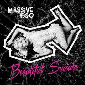 Massive Ego  Beautiful Suicide (2017)