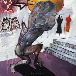 Morbid Evils - Deceases (2017)