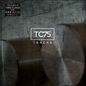 TC75  Tracks (2017)