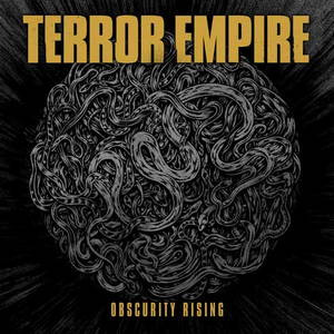 Terror Empire - Obscurity Rising (2017)