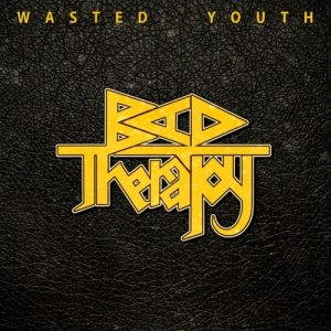 Bad Therapy  Wasted Youth (2017)