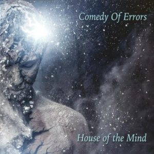 Comedy Of Errors  House Of The Mind (2017)