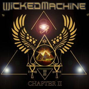 Wicked Machine  Chapter II (2017)