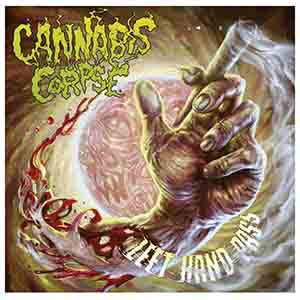 Cannabis Corpse - Left Hand Pass (2017)
