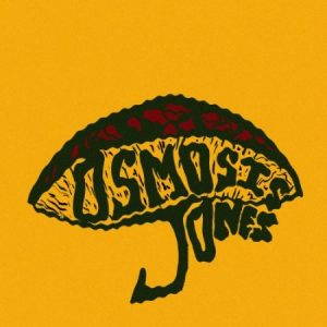 The Osmosis Jones Band  Osmosis Jones (2017)