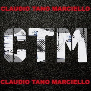 Claudio Tano Marciello  CTM (2017)