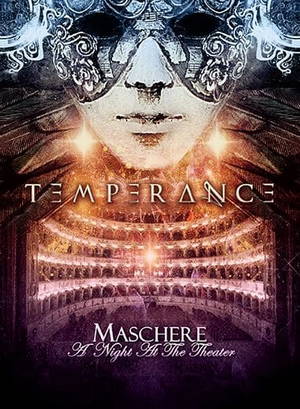 Temperance - Maschere: A Night at the Theater (2017)