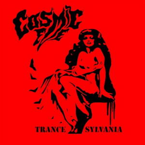 Cosmic Eve - Trance Sylvania (2017)