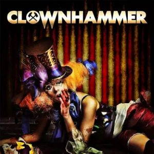 Clownhammer  Clownhammer (2017)