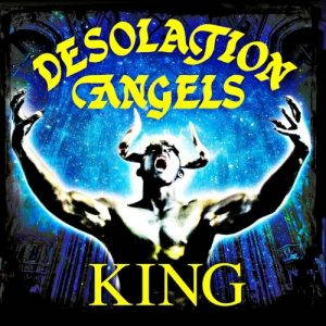 Desolation Angels  King (2017)