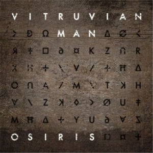 Vitruvian Man - Osiris (2017)