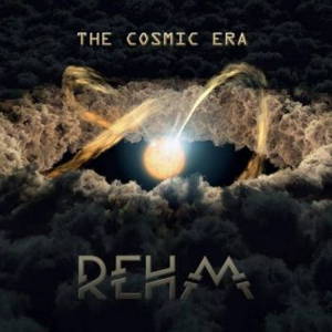 Rehm - The Cosmic Era (2017)