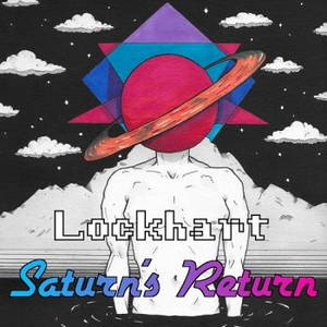 Lockhart - Saturn's Return (2017)