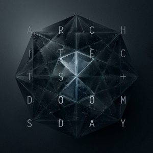 Architects  Doomsday [Single] (2017)