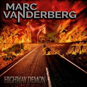 Marc Vanderberg - Highway Demon (2017)