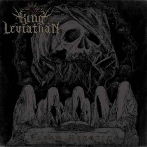 King Leviathan - Paean Heretica (2017)