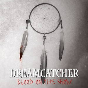 Dreamcatcher - Blood on the Snow (2017)