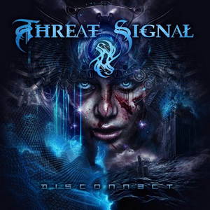 Threat Signal - Disconnect (2017)