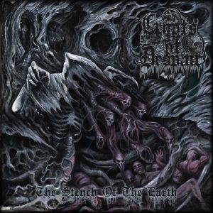 Crypts Of Despair  The Stench Of The Earth (2017)