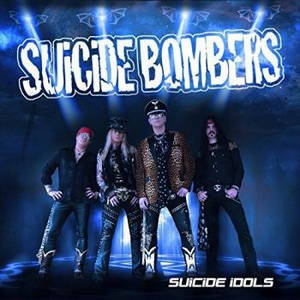 Suicide Bombers - Suicide Idols (2017)