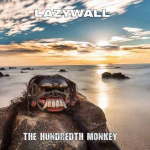 Lazywall - The Hundredth Monkey (2017)