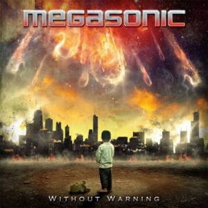 Megasonic - Without Warning (2017)